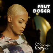 Faut doser (feat. Dj Tyson) artwork