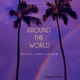 Around the World feat D Joe Single