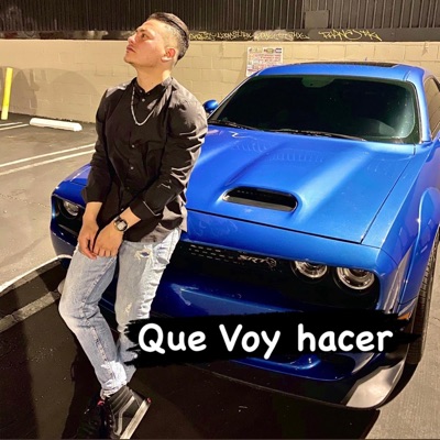 Que Voy Hacer (feat. Franchico) - Single