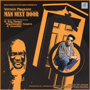 Man Next Door (feat. Vernon Maytone)