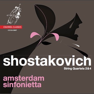Shostakovich: String Quartets Nos. 2 & 4