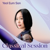 Classical Session: Yeol Eum Son artwork