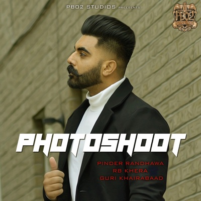 Photoshoot (feat. Rb Khera) - Single