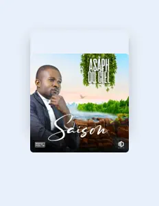 Poslechněte si interpreta Asaph Du Ciel, sledujte hudební videa, přečtěte si životopis, podívejte se na data turné a další informace.