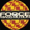 Force Mass Motion