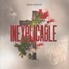 INEXPLICABLE - Single