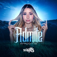 Admite - Single - Afroditte & DJ BR4