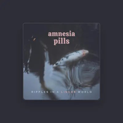 Listen to Amnesia Pills, watch music videos, read bio, see tour dates & more!