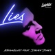 Lies feat Steven Jones Single