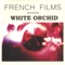 Juveniles - French Films lyrics