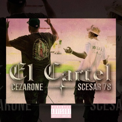 El Cartel (feat. SCE$AR) - Single