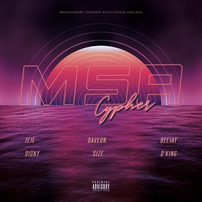 Msa Cypher (feat. Jeje, Davion, Beejay, Diony, Size, D King & Shorey) - Single