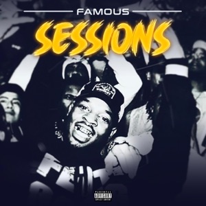 Sessions (feat. Famous)