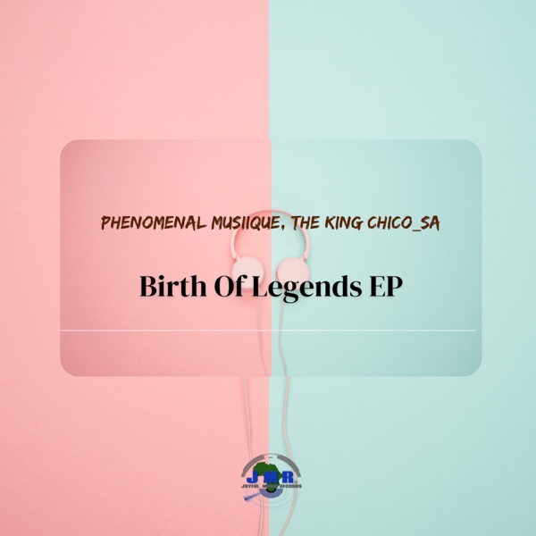 Birth of Legends - EP
