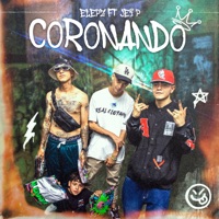 Coronando (feat. Jei P) - Single - Elepz