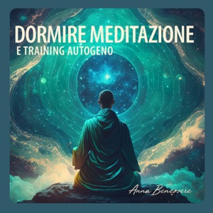 Dormire meditazione e training autogeno