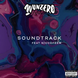 Soundtrack (feat. NiccoFeem) Wunzer0