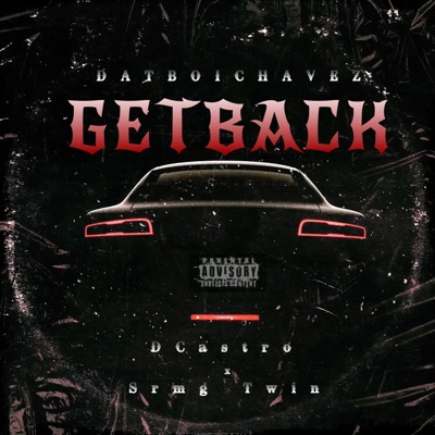 GetBack (feat. D Castro & Srmg Twin) - Single