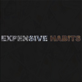 Expensive Habits (feat. SdotKa) IndigoHz