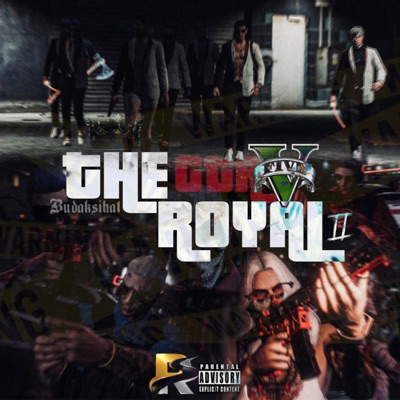 The Royal, Vol. 2 (feat. Wmer, Nija$ & Akhfsr) - Single