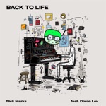Nick Marks - Back To Life (feat. Doron Lev)