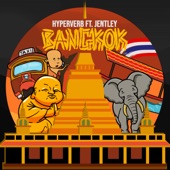 Bangkok (feat. Jentley) artwork