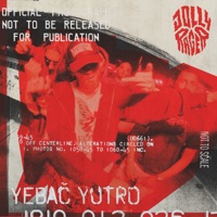 YEBAĆ YUTRO - Single - Siles, Yung Czarny, Alcomindz & Mlody West