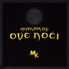 Makarov - Ove Noci