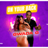 On your back (feat. Gwada G) - DJ Taffy