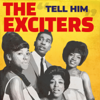 The Exciters - Tell Him (Rerecorded) artwork