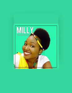 收听 Milly、观看音乐视频、阅读小传、查看巡演日期等 ！