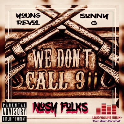 Nosy Folks (feat. Sunny G) - Single
