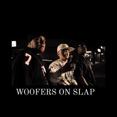 Woofers On Slap (feat. Stevie Stone & Liquid Assassin)
