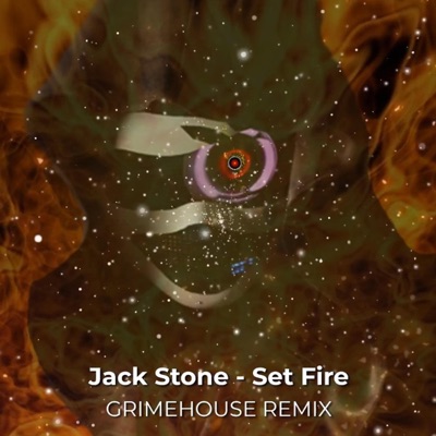 Set Fire (feat. Jack Stone) - Single