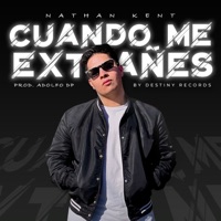 Cuando Me Extrañes - Single - Nathan Kent