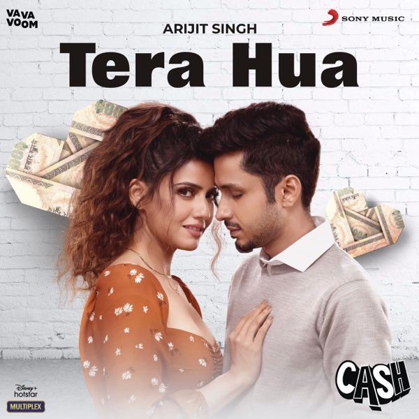 Tera Hua (From "Cash") - Single by Arijit Singh, Akull & Kunaal Vermaa on  Apple Music
