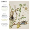 Dukas: Polyeucte Overture & L'apprenti sorcier - Roussel: Le festin de l'araignée