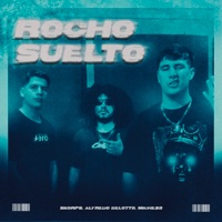 ROCHO SUELTO - Single - Skorps, Alfredo Belotto & Miche23
