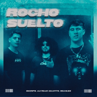 ROCHO SUELTO - Single