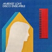 Marxist Love Disco Ensemble - Hues of Red