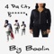 One Bad Day - Big Boolin lyrics