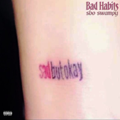 Bad Habits - Single