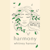 Harmony (Unabridged) - Whitney Hanson
