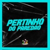 Pertinho do Paredao - Single