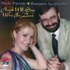 Nicki Parrott and Rossano Sportiello : People Will Say We’re In Love - Nicki Parrott & Rossano Sportiello