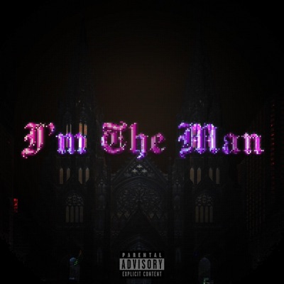 Im the man (feat. Jake Jones) - Single