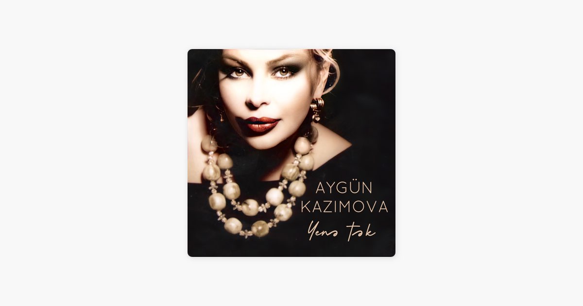 Yenə Tək - Aygün Kazımova