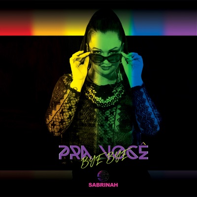 Pra Você Bye Bye - Single
