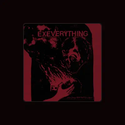 Listen to Ex Everything, watch music videos, read bio, see tour dates & more!