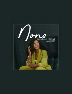 Nonoを聴いたり、ミュージックビデオを鑑賞したり、経歴やツアー日程などを確認したりしましょう！